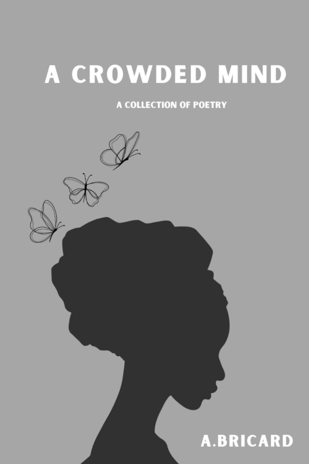A Crowded Mind